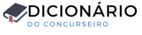 Dicionario do Concurseiro