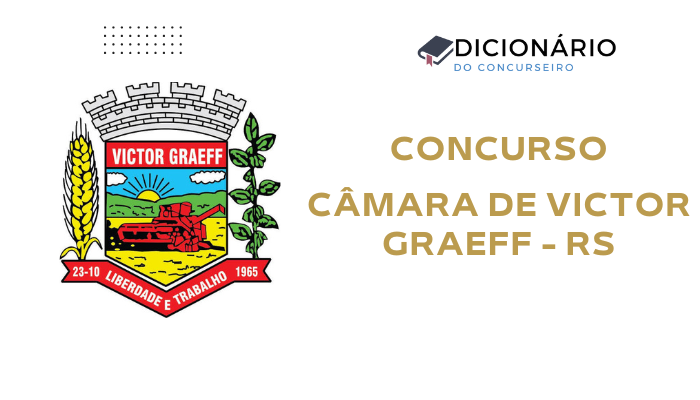 Concurso Câmara de Victor Graeff 2025: Informações do Edital