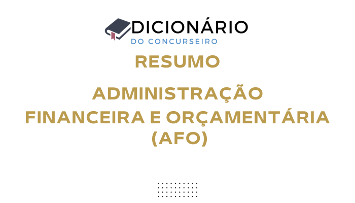 Resumo AFO: Princípios orçamentários: exclusividade, especificação e publicidade