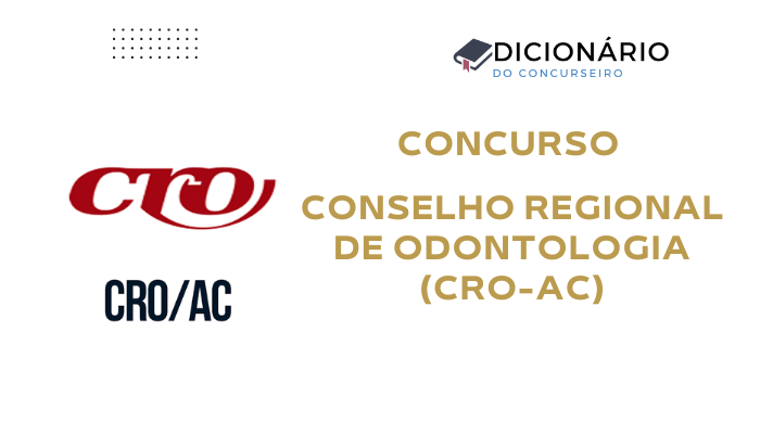 Concurso CRO-AC 2025: Vagas para Níveis Médio, Técnico e Superior