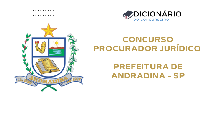 Concurso Procurador Jurídico – Prefeitura de Andradina – SP