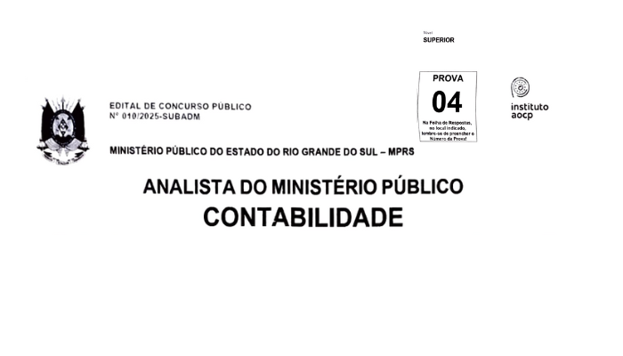 Prova Comentada: Concurso Analista CONTABILIDADE – Ministério Público – RS (MP-RS)