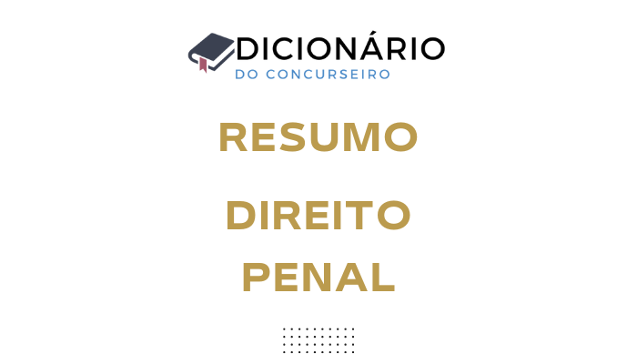 Resumo Direito Penal: Conceito, funções e princípios do Direito Penal