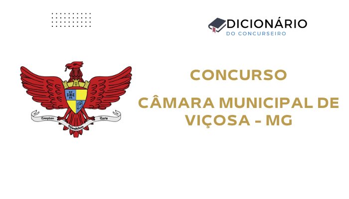 Concurso Câmara de Viçosa-MG 2025: Edital Publicado