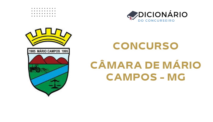 Concurso Câmara Municipal de Mário Campos/MG 2025: Edital Publicado!