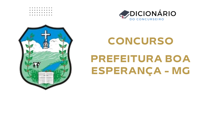 Concurso Prefeitura de Boa Esperança/MG 2025: Inscrições Abertas!