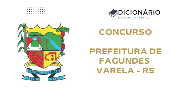 Concurso Prefeitura de Fagundes Varela RS 2025: Edital Publicado