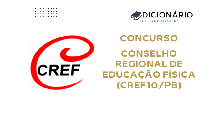 Concurso CREF10/PB 2025: Edital Publicado com Salário de R$4.436 e Vagas para Nível Superior