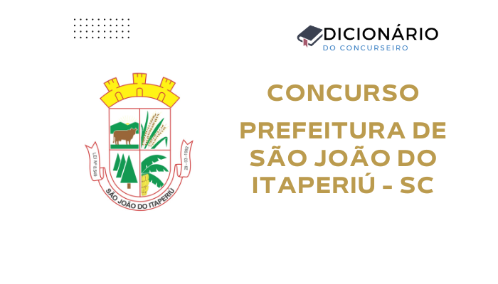 Concurso São João do Itaperiú-SC 2025: Edital para Controlador Interno