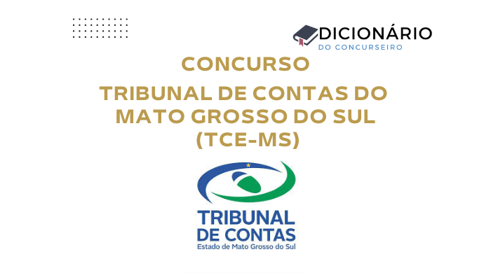 Concurso TCE-MS 2025: Edital Publicado