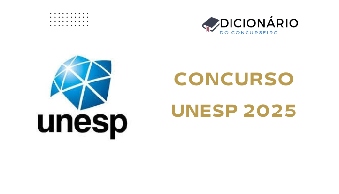 Concurso UNESP 2025: Edital Publicado com Vagas para Diversos Cargos